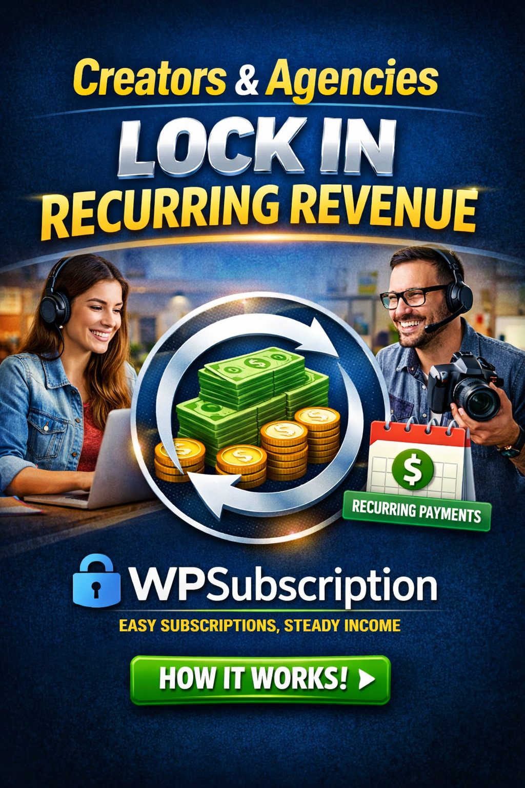 Creators & Agencies: Here’S How Wpsubscription Locks Recurring Revenue Fast